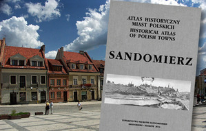 Ilustracja: Zaproszenie na promocję atlasu historycznego Sandomierza <br />
fot. Wikipedia/Reytan